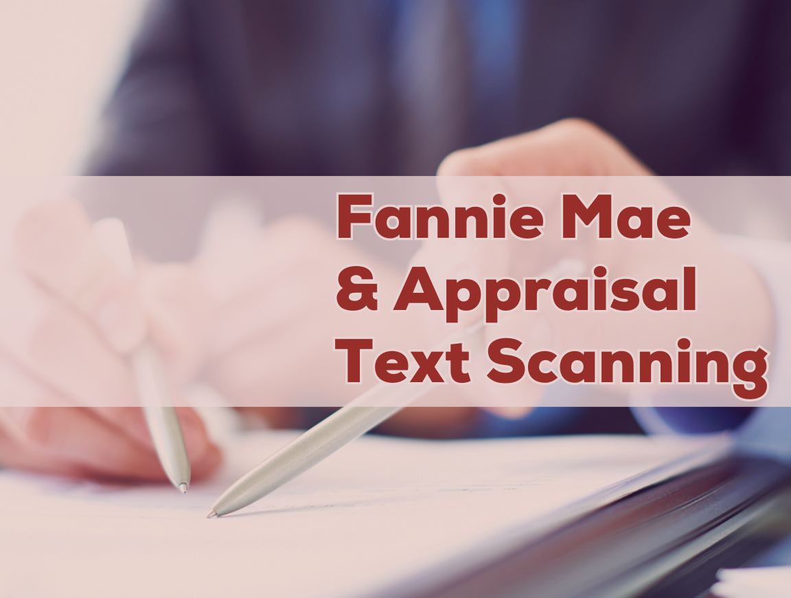 FAQ – Fannie Mae And Appraisal Text Scanning